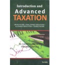 Introduction and Advanced Taxation